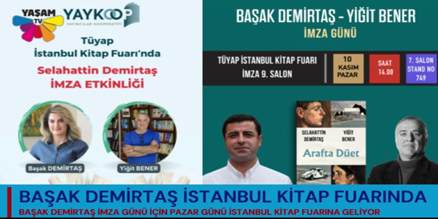 Başak Demirtaş imza günü için İstanbul’a geliyor