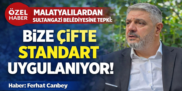Sultangazi Malatyalılar Derneği’nden Sert Tepki!